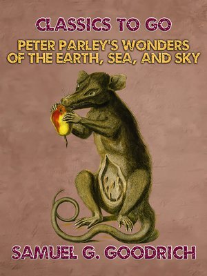 cover image of Peter Parley's Wonders of the Earth, Sea, and Sky